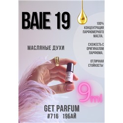 Baie 19 / GET PARFUM 716