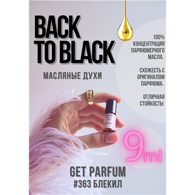 Back to Black / GET PARFUM 363