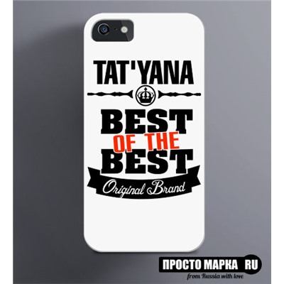 Чехол на iPhone Best of The Best Татьяна