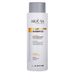ARAVIA Шампунь балансирующий себорегулирующий Balance Pure Shampoo, 400мл, Средства по уходу за волосами, ARAVIA