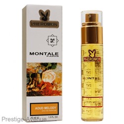 Духи с феромонами Montale Aoud Melody unisex 45 ml